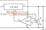 稳压电源中的由CW7800和F007构成的7～30V的可调输出集成稳压电源电路