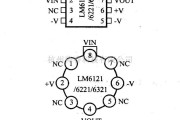 数字电路中的电路引脚及主要特性LM6121/6221/6321 高速缓冲器