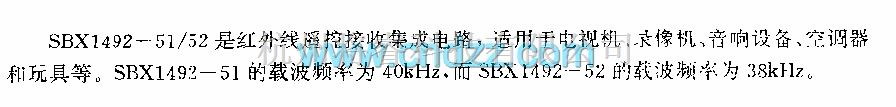 遥控接收中的SBXl492—51／52 (电视机、录像机、音响设备、空调器和玩具)红外线遥控接收电路  第2张